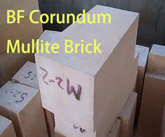 What are the key properties of BF Corundum Mullite Bricks?